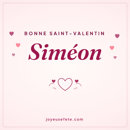 Image carrée « Bonne Saint-Valentin Siméon » pour WhatsApp