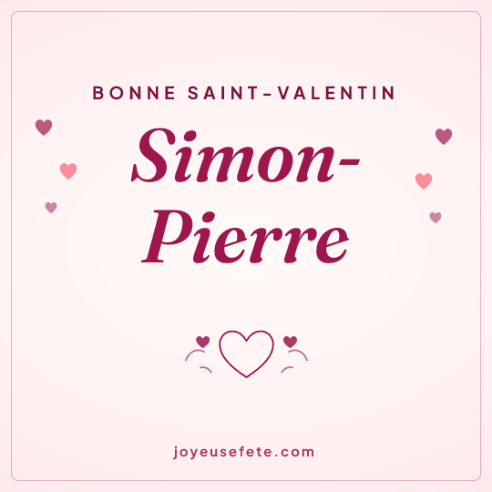 Image carrée « Bonne Saint-Valentin Simon-Pierre » pour WhatsApp