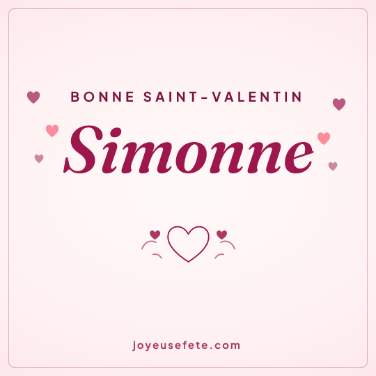 Image carrée « Bonne Saint-Valentin Simonne » pour WhatsApp