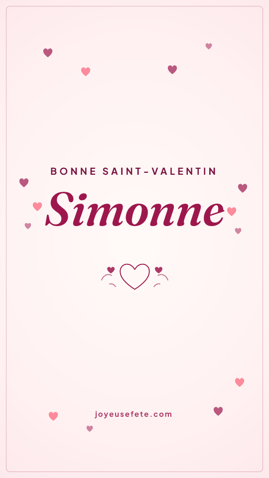 Image « Bonne Saint-Valentin Simonne » au format story