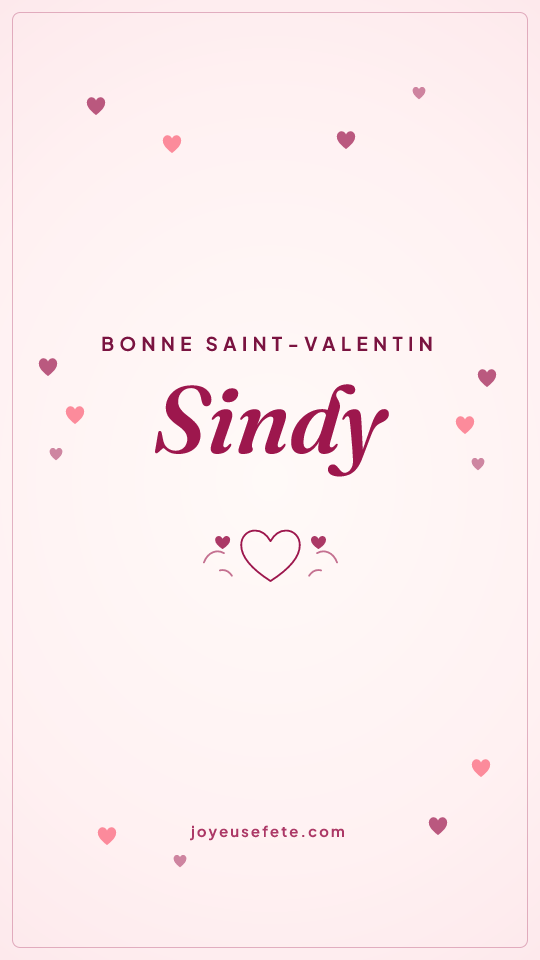 Image « Bonne Saint-Valentin Sindy » au format story