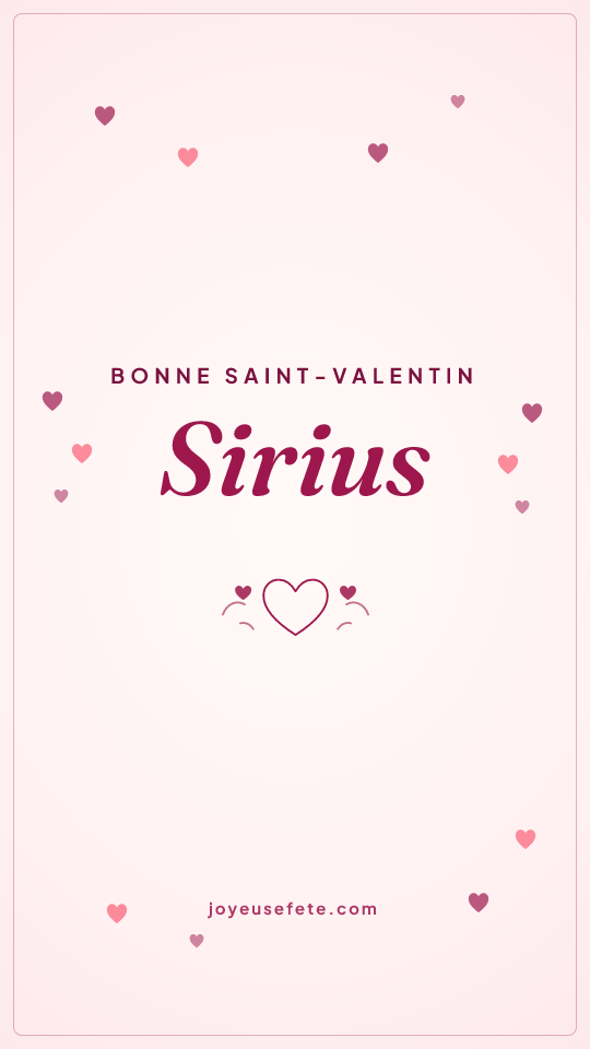 Image « Bonne Saint-Valentin Sirius » au format story