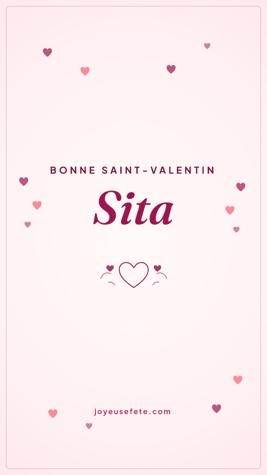 Image « Bonne Saint-Valentin Sita » au format story