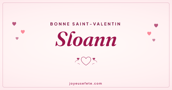 Image « Bonne Saint-Valentin Sloann » au format large