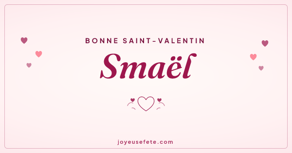 Image « Bonne Saint-Valentin Smaël » au format large