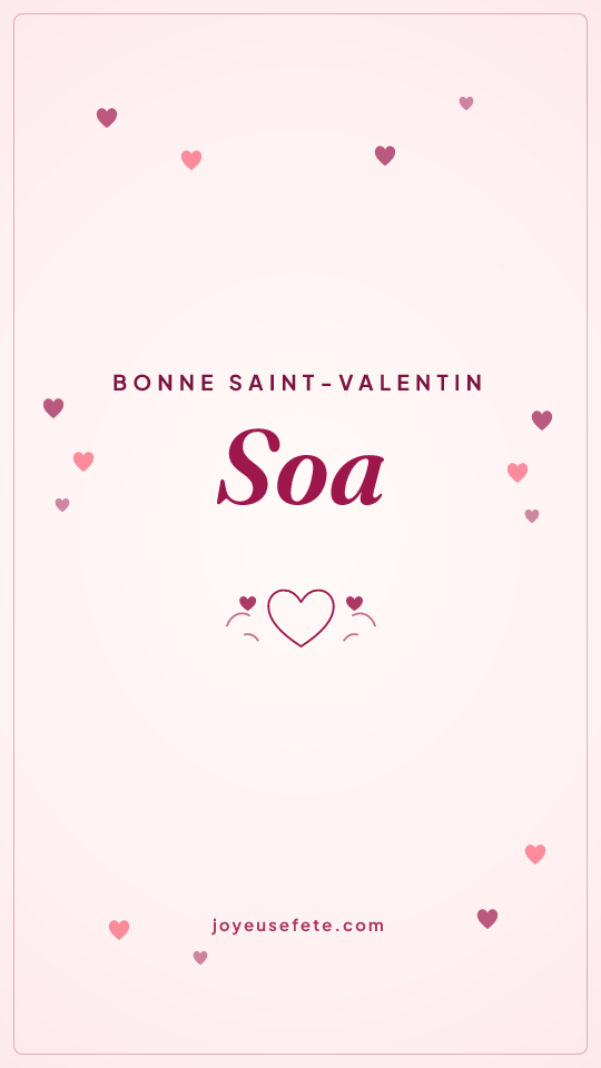 Image « Bonne Saint-Valentin Soa » au format story