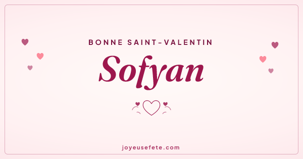 Image « Bonne Saint-Valentin Sofyan » au format large