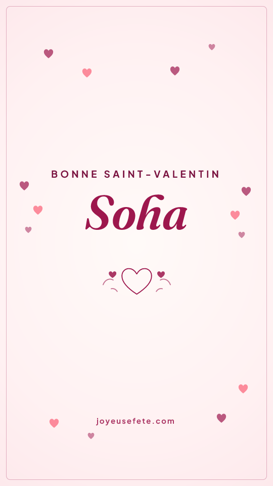 Image « Bonne Saint-Valentin Soha » au format story