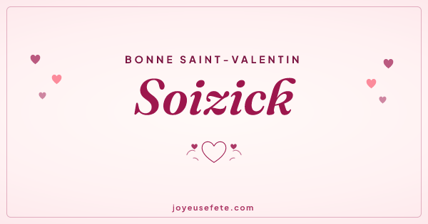 Image « Bonne Saint-Valentin Soizick » au format large