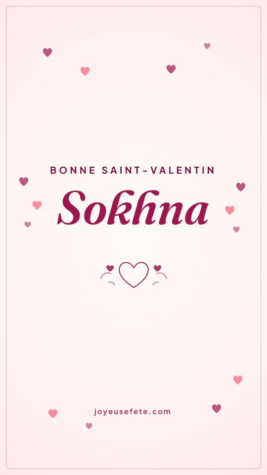 Image « Bonne Saint-Valentin Sokhna » au format story