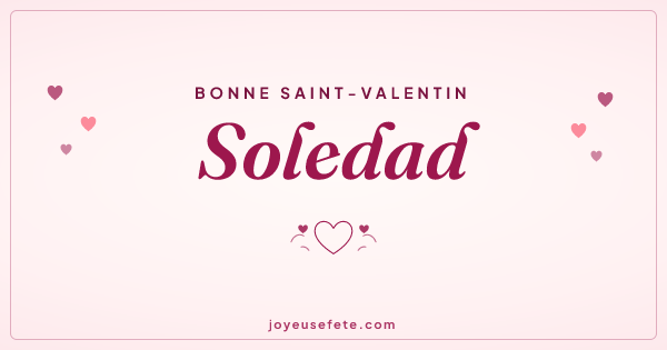 Image « Bonne Saint-Valentin Soledad » au format large