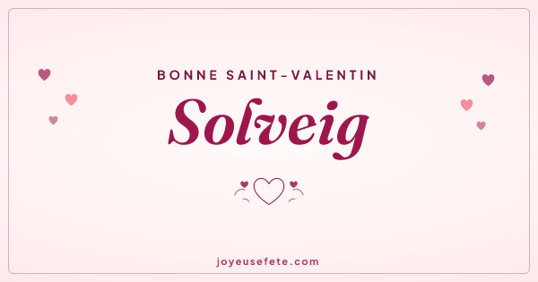 Image « Bonne Saint-Valentin Solveig » au format large