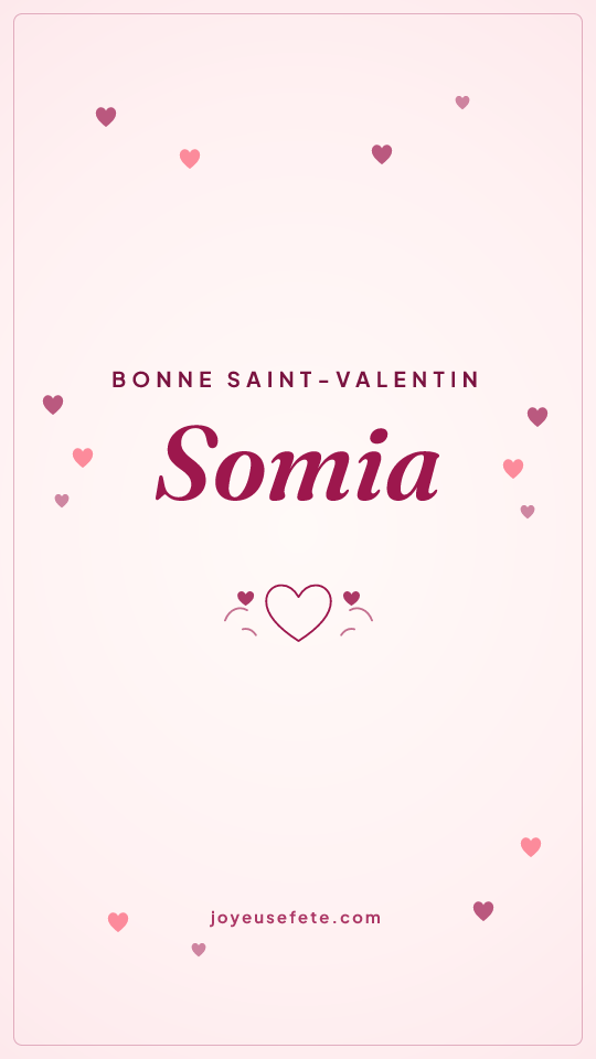 Image « Bonne Saint-Valentin Somia » au format story