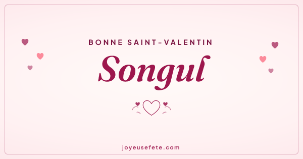 Image « Bonne Saint-Valentin Songul » au format large