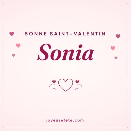 Image carrée « Bonne Saint-Valentin Sonia » pour WhatsApp