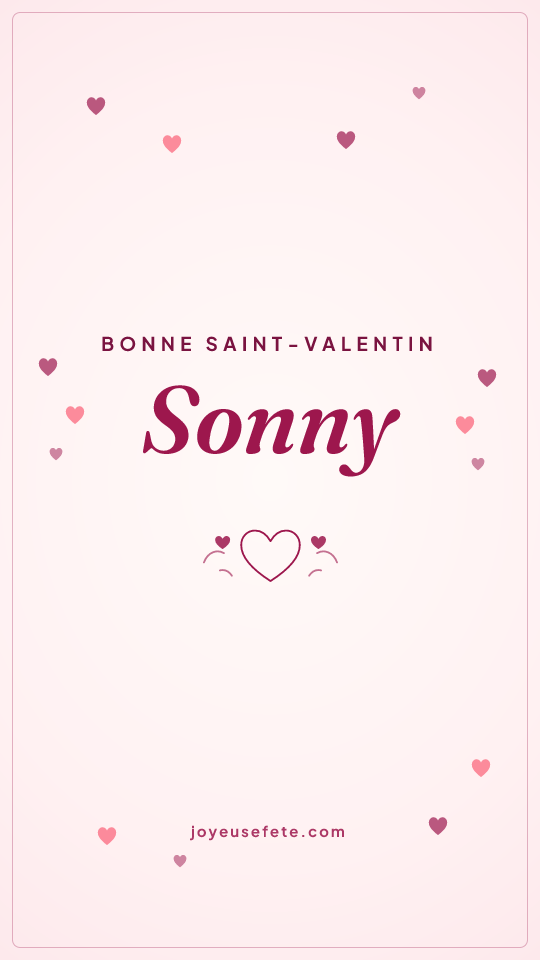 Image « Bonne Saint-Valentin Sonny » au format story