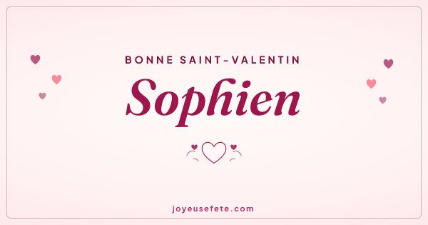 Image « Bonne Saint-Valentin Sophien » au format large