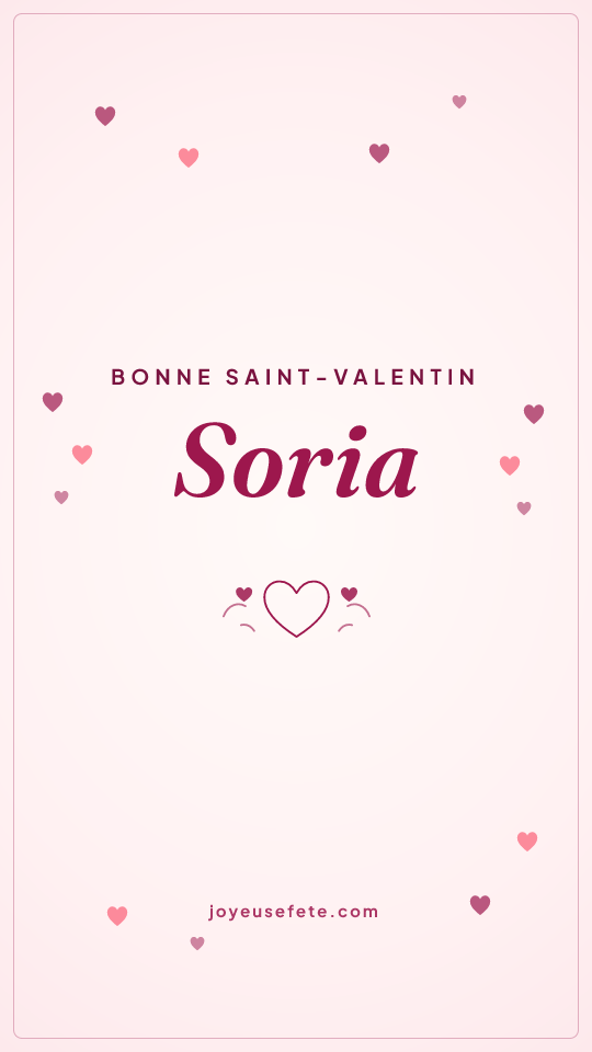 Image « Bonne Saint-Valentin Soria » au format story
