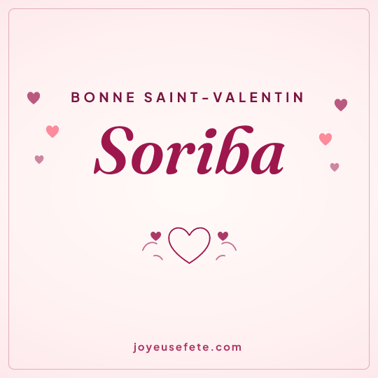 Image carrée « Bonne Saint-Valentin Soriba » pour WhatsApp