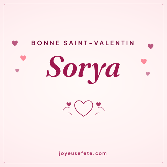 Image carrée « Bonne Saint-Valentin Sorya » pour WhatsApp