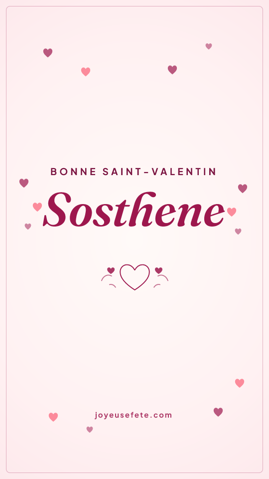 Image « Bonne Saint-Valentin Sosthene » au format story
