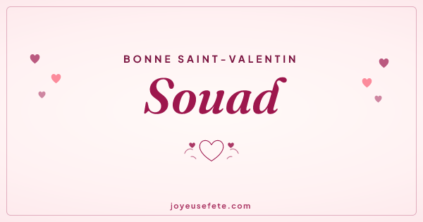 Image « Bonne Saint-Valentin Souad » au format large