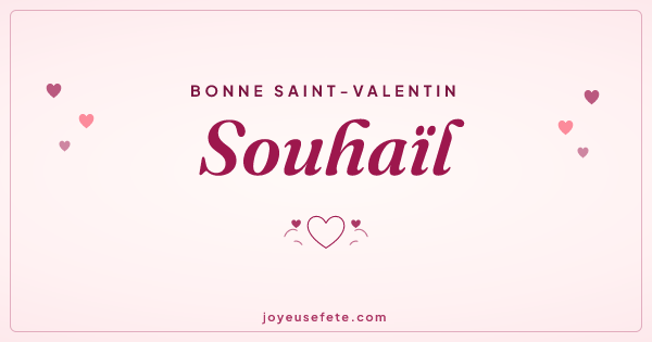 Image « Bonne Saint-Valentin Souhaïl » au format large
