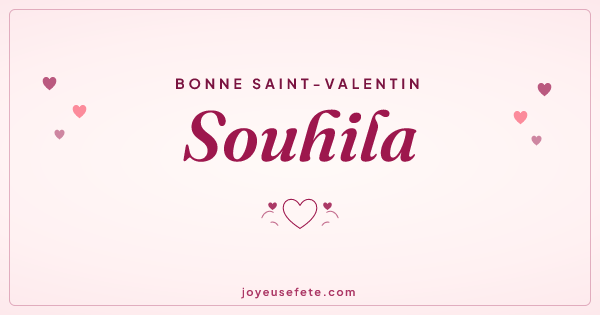 Image « Bonne Saint-Valentin Souhila » au format large