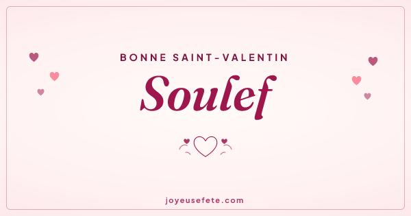 Image « Bonne Saint-Valentin Soulef » au format large