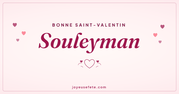 Image « Bonne Saint-Valentin Souleyman » au format large