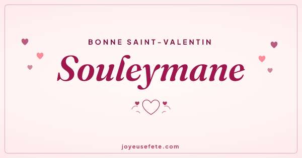 Image « Bonne Saint-Valentin Souleymane » au format large