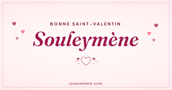 Image « Bonne Saint-Valentin Souleymène » au format large