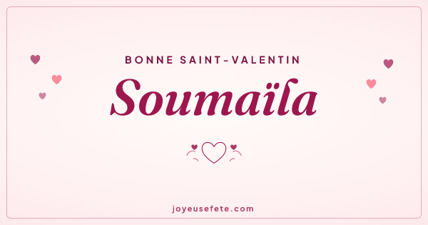 Image « Bonne Saint-Valentin Soumaïla » au format large