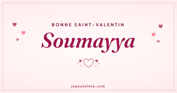 Image « Bonne Saint-Valentin Soumayya » au format large