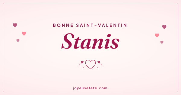 Image « Bonne Saint-Valentin Stanis » au format large