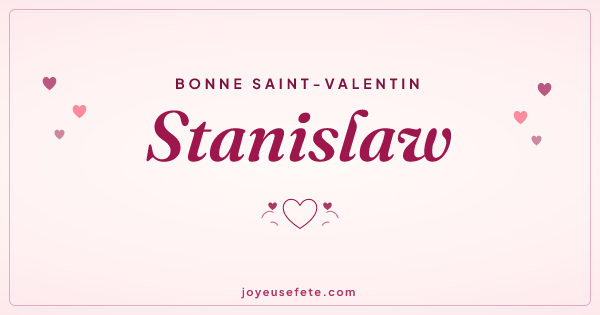 Image « Bonne Saint-Valentin Stanislaw » au format large