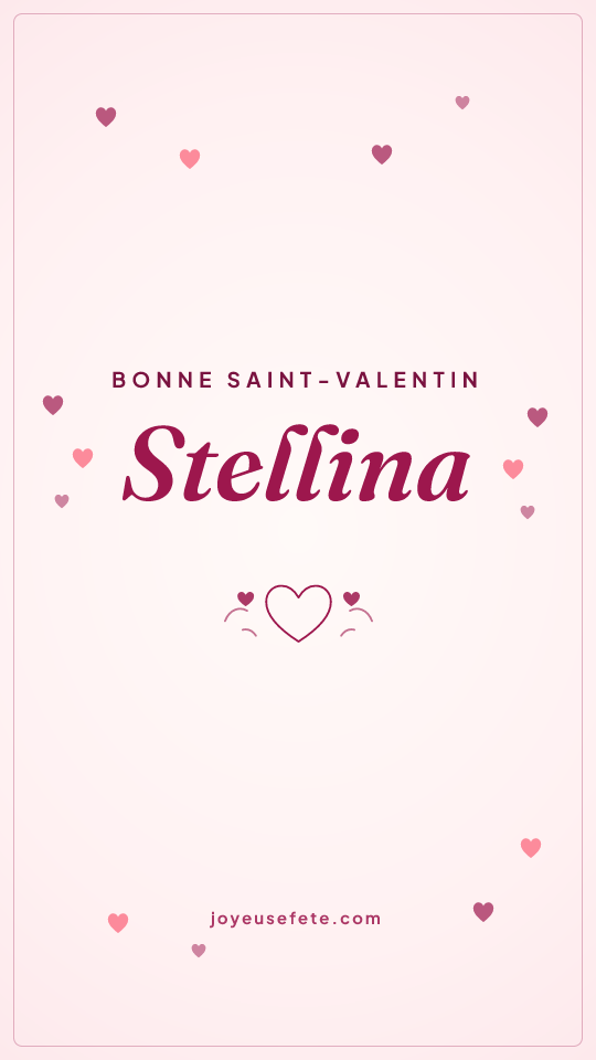Image « Bonne Saint-Valentin Stellina » au format story
