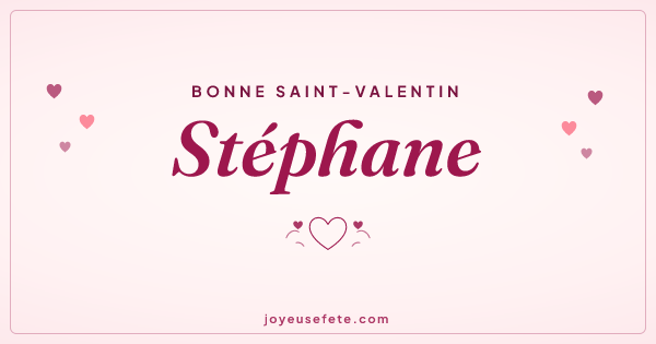 Image « Bonne Saint-Valentin Stéphane » au format large