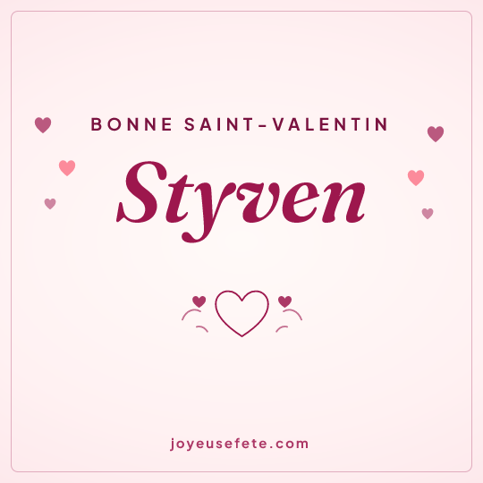 Image carrée « Bonne Saint-Valentin Styven » pour WhatsApp