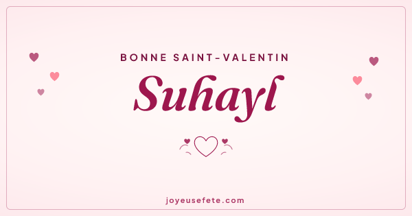 Image « Bonne Saint-Valentin Suhayl » au format large