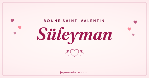 Image « Bonne Saint-Valentin Süleyman » au format large