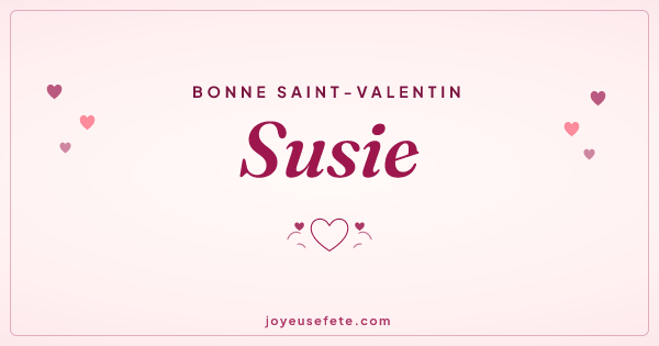 Image « Bonne Saint-Valentin Susie » au format large