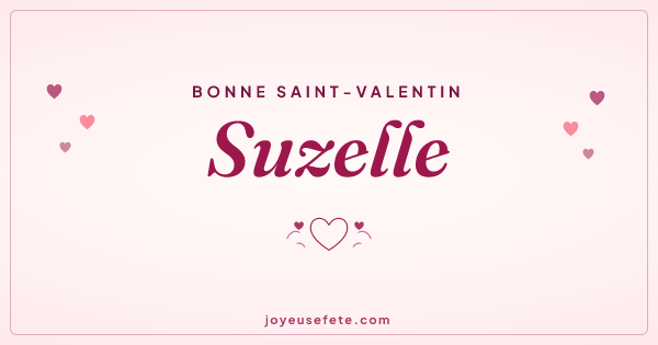 Image « Bonne Saint-Valentin Suzelle » au format large