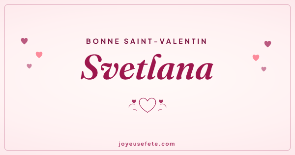Image « Bonne Saint-Valentin Svetlana » au format large