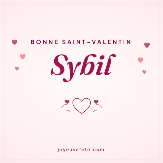Image carrée « Bonne Saint-Valentin Sybil » pour WhatsApp