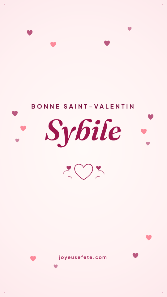 Image « Bonne Saint-Valentin Sybile » au format story