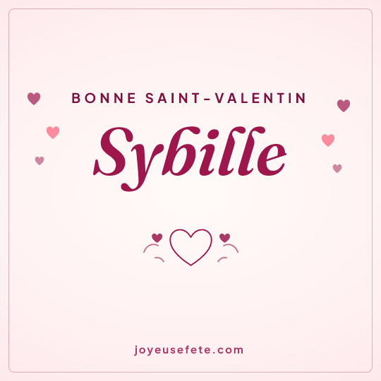 Image carrée « Bonne Saint-Valentin Sybille » pour WhatsApp