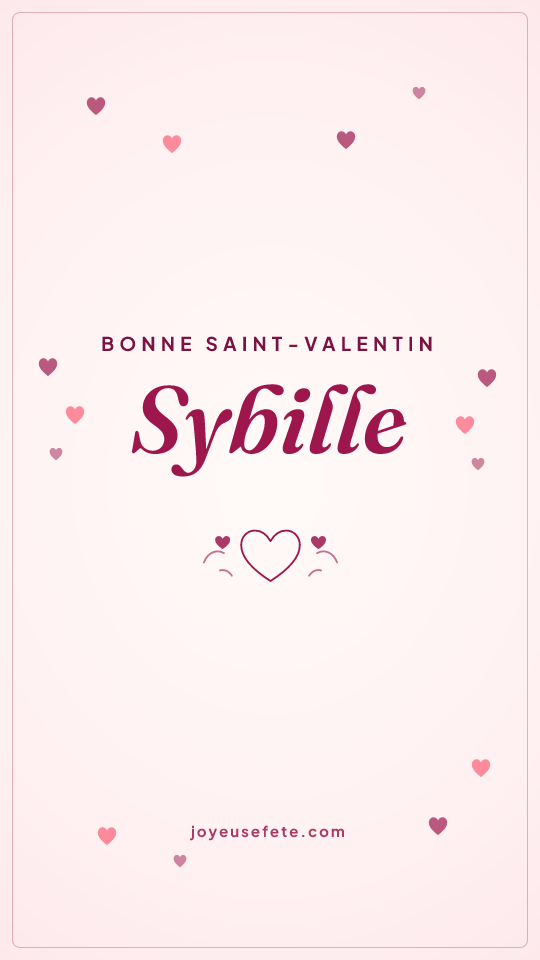 Image « Bonne Saint-Valentin Sybille » au format story