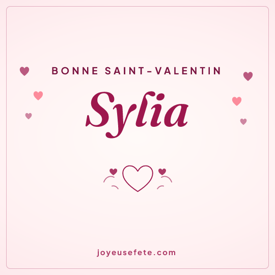 Image carrée « Bonne Saint-Valentin Sylia » pour WhatsApp