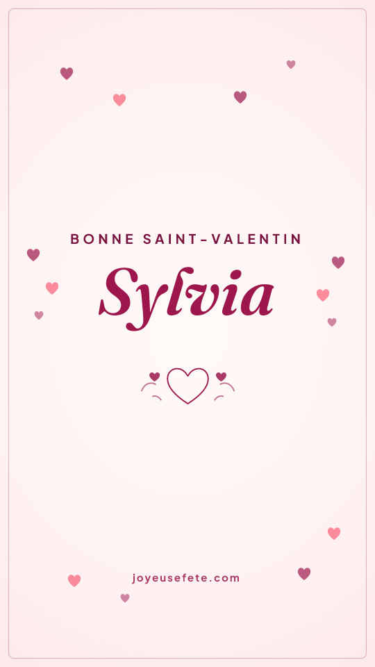 Image « Bonne Saint-Valentin Sylvia » au format story